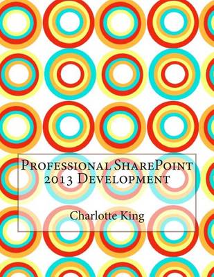 Book cover for Professional Sharepoint 2013 Development