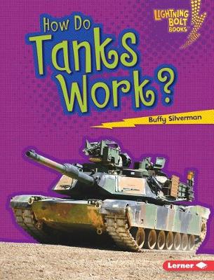 Book cover for How Do Tanks Work?