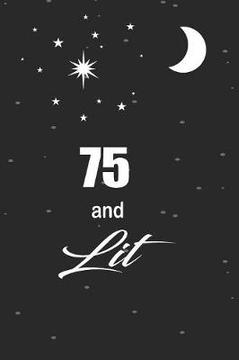 Book cover for 75 and lit