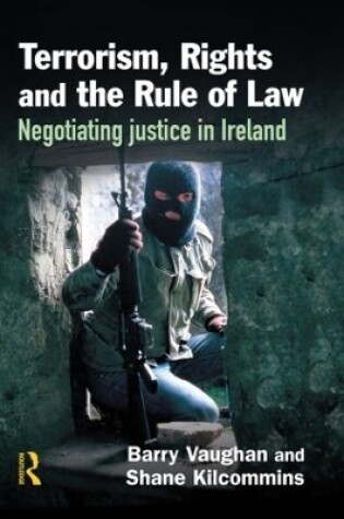 Cover of Terrorism, Rights and the Rule of Law