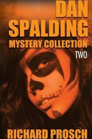 Cover of Dan Spalding Mystery Collection