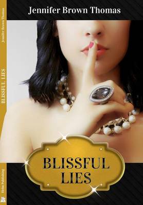 Book cover for Blissful Lies