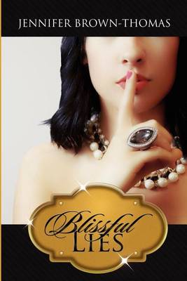 Book cover for Blissful Lies