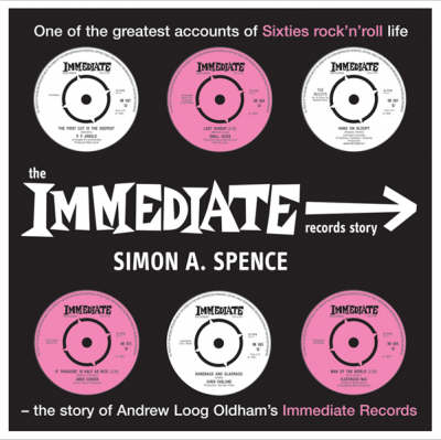 Book cover for The Immediate Records Story