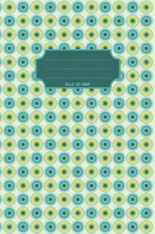 Cover of Bullet Dot Diary