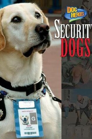 Cover of Security Dogs