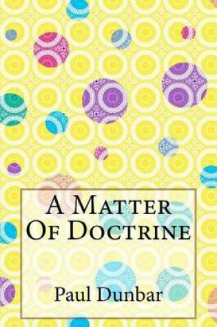 Cover of A Matter Of Doctrine