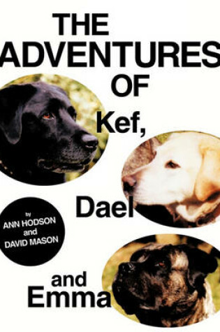 Cover of The Adventures of Kef, Dael and Emma