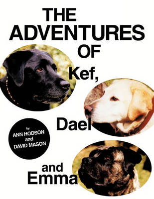 Book cover for The Adventures of Kef, Dael and Emma