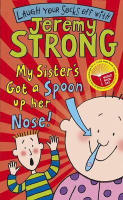 Book cover for My Sister's Got a Spoon Up Her Nose