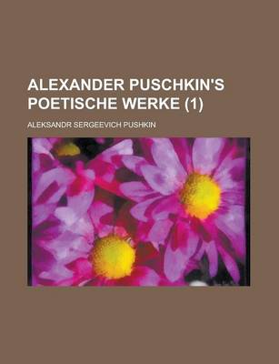 Book cover for Alexander Puschkin's Poetische Werke (1)