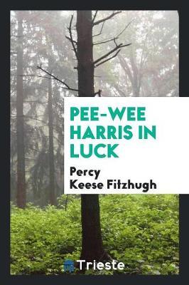 Book cover for Pee-Wee Harris in Luck