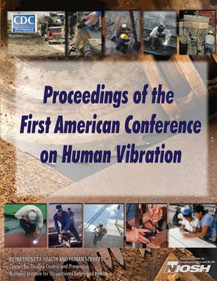 Book cover for Proceedings of the First American Conference on Human Vibration