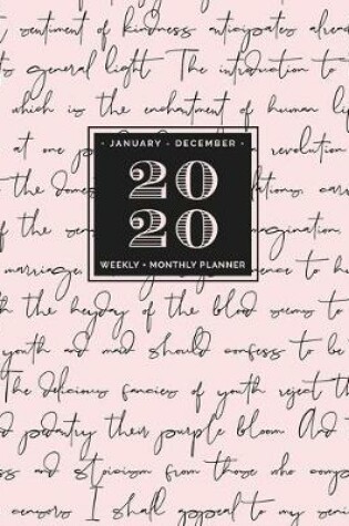 Cover of 2020 Weekly + Monthly Planner - January - December