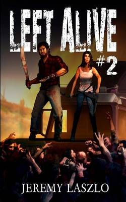 Book cover for Left Alive #2