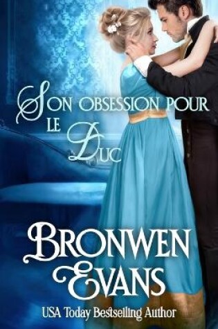 Cover of Son obsession pour le Duc