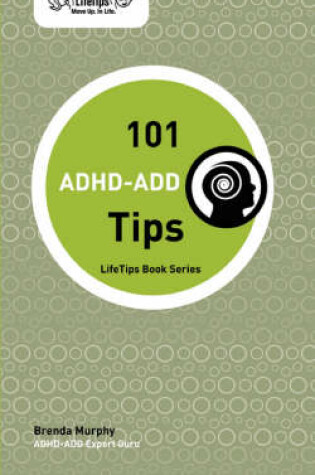 Cover of LifeTips 101 ADHD-ADD Tips