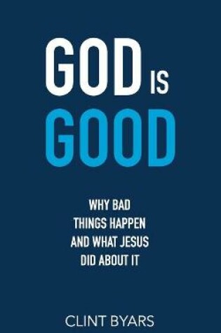 Cover of God Is Good