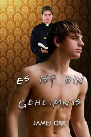 Cover of Es Ist Ein Geheimnis