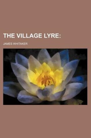 Cover of The Village Lyre