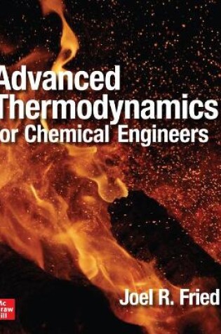 Cover of Advanced Thermodynamics for Chemical Engineers