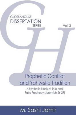 Cover of Prophetic Conflict and Yahwistic Tradition