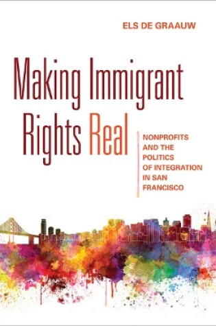 Cover of Making Immigrant Rights Real