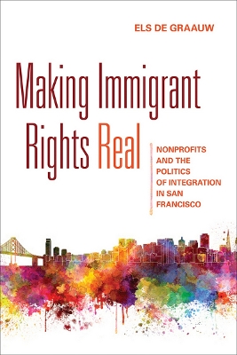 Cover of Making Immigrant Rights Real