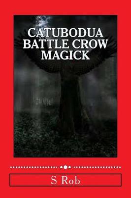 Book cover for Catubodua Battle Crow Magick