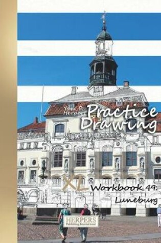 Cover of Practice Drawing - XL Workbook 49