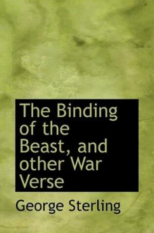 Cover of The Binding of the Beast, and Other War Verse