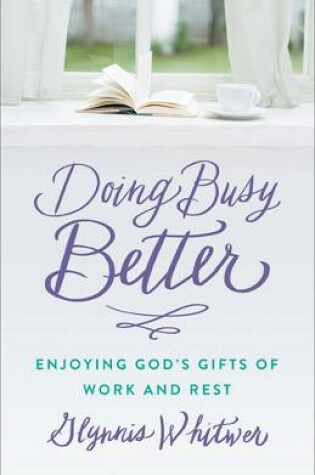 Cover of Doing Busy Better