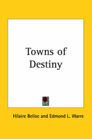 Cover of Towns of Destiny (1927)