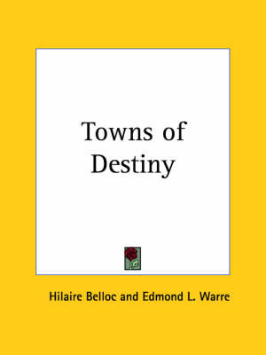 Book cover for Towns of Destiny (1927)