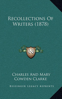 Book cover for Recollections of Writers (1878)