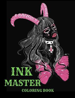 Book cover for Ink Master Coloring Book