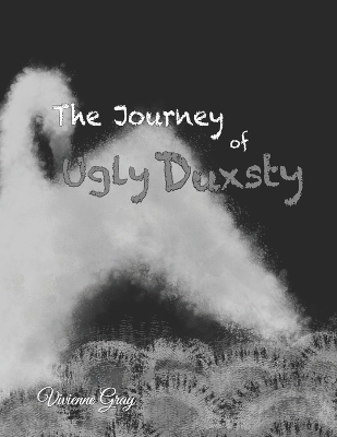 Book cover for The Journey of Ugly Duxsty