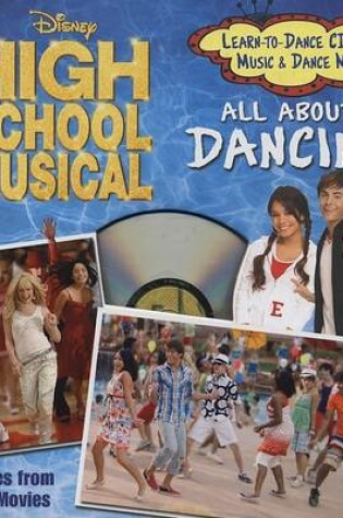 Cover of Disney High School Musical All about Dancing