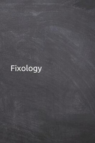 Cover of Fixology