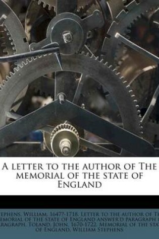 Cover of A Letter to the Author of the Memorial of the State of England