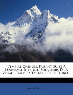 Book cover for L'Empire Chinois, Faisant Suite A L'Ouvrage Intitule