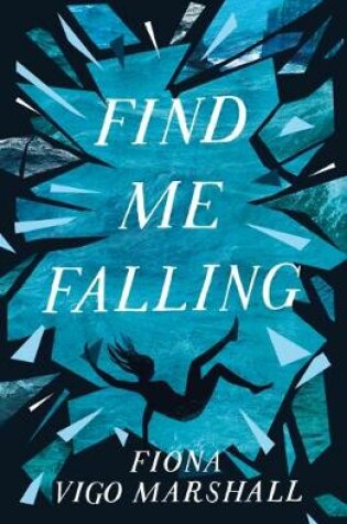 Cover of Find Me Falling