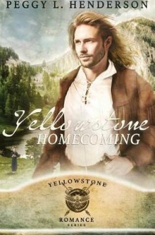 Cover of Yellowstone Homecoming