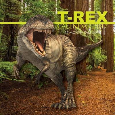 Book cover for T-Rex Calendar 2017