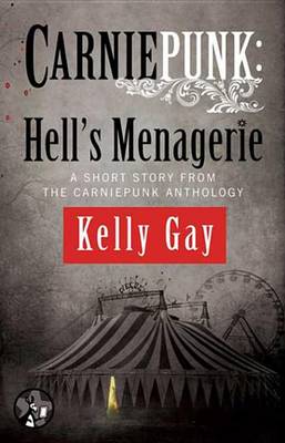 Book cover for Carniepunk: Hell's Menagerie