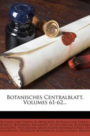 Cover of Botanisches Centralblatt, LXI. Band, Sechzehnter Jahrgang