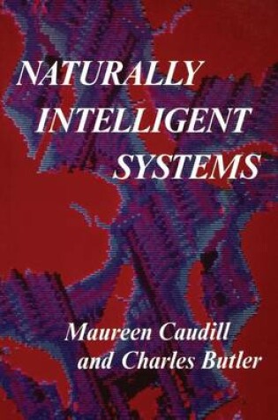 Cover of Naturally Intelligent Systems