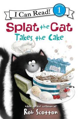 Book cover for Splat the Cat Takes the Cake