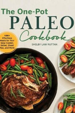 Cover of The One-Pot Paleo Cookbook