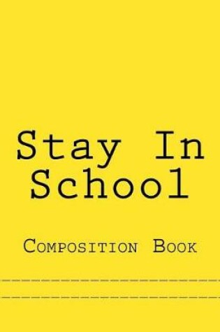 Cover of Stay In School